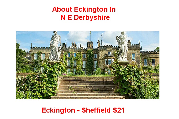 About Eckington In N E Derbyshire