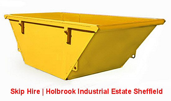 Skip Hire For Holbrook Industrial Estate In Sheffield
